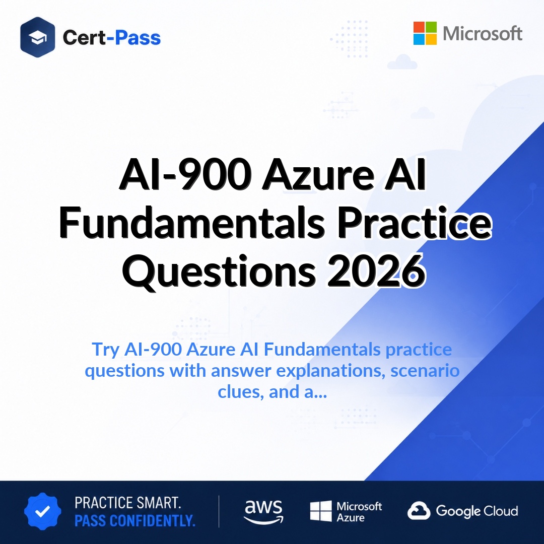 AI-900 Azure AI Fundamentals Practice Questions 2026