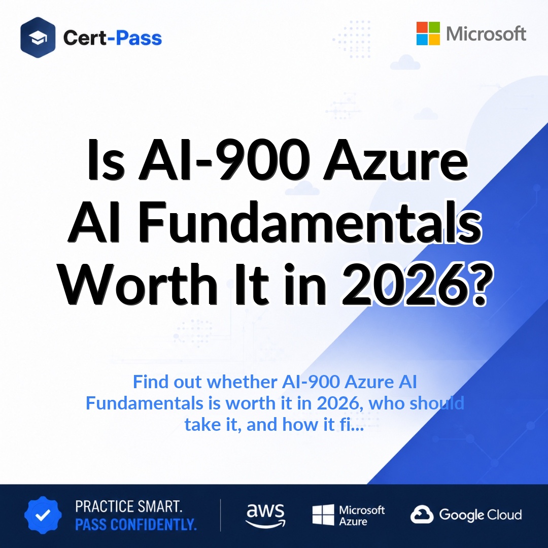 Is AI-900 Azure AI Fundamentals Worth It in 2026?