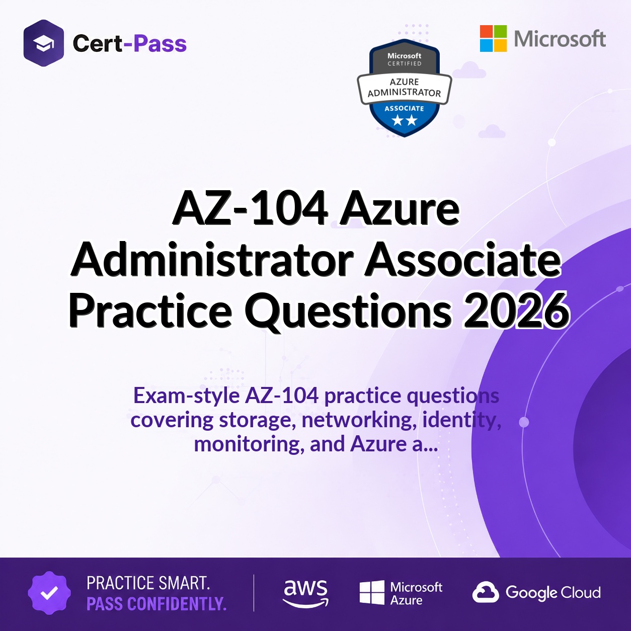 AZ-104 Azure Administrator Associate Practice Questions 2026