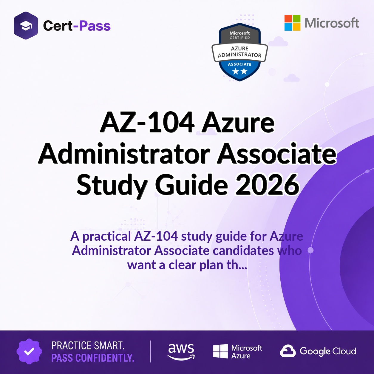 AZ-104 Azure Administrator Associate Study Guide 2026