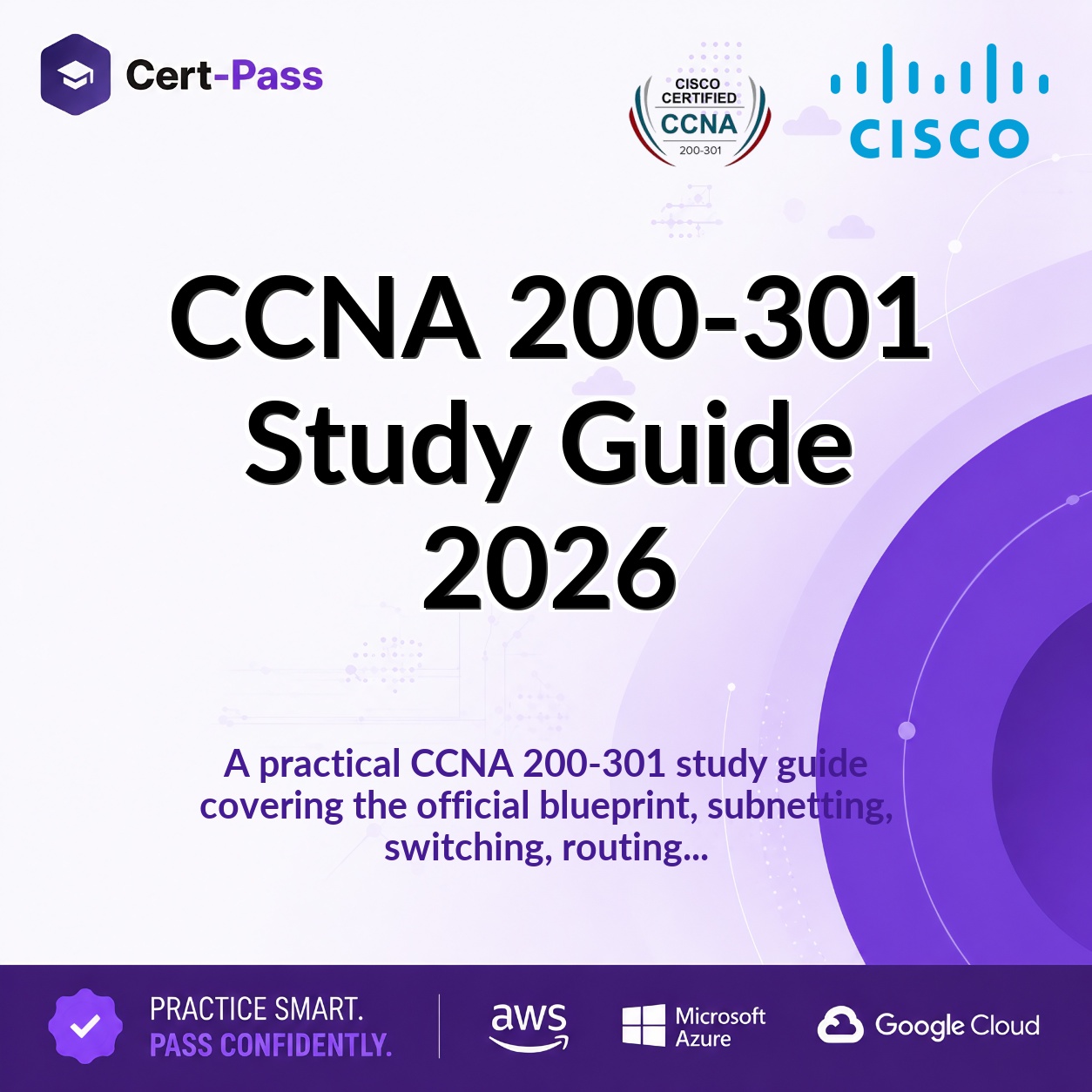 CCNA 200-301 Study Guide 2026