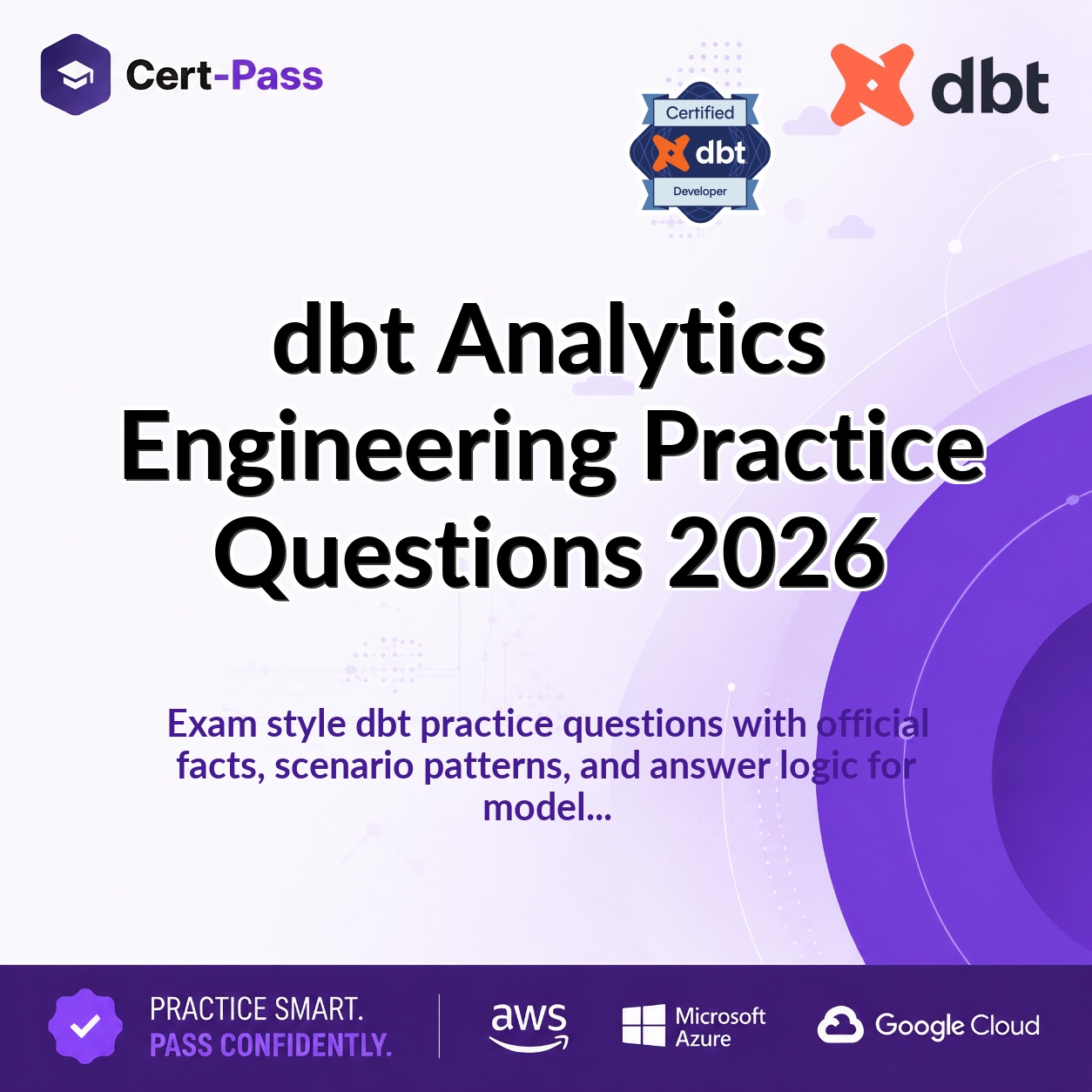 dbt Analytics Engineering Practice Questions 2026